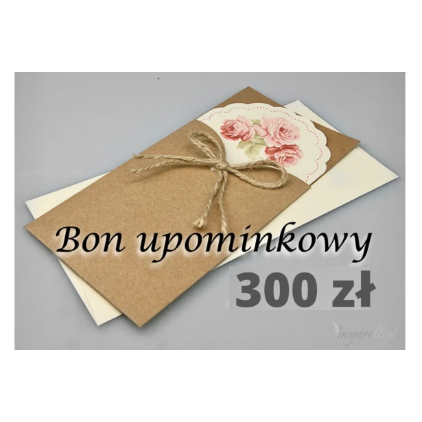 Bon Upominkowy 300 zł