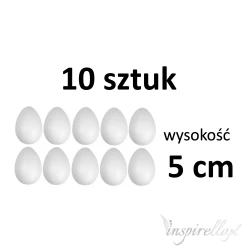 Jajka styropianowe - 10 sztuk - wysokość 5 cm